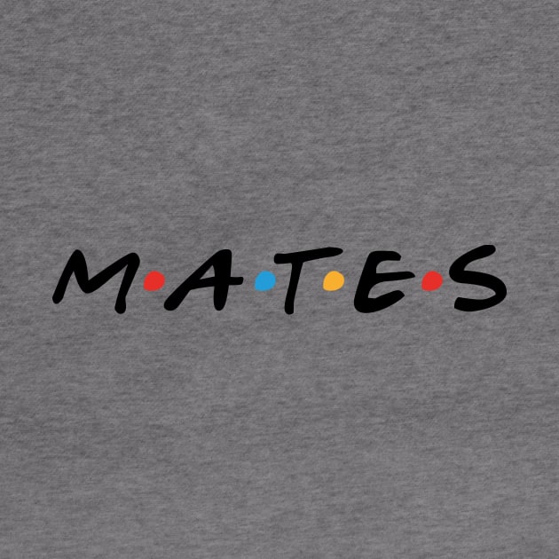 Mates by BOEC Gear
